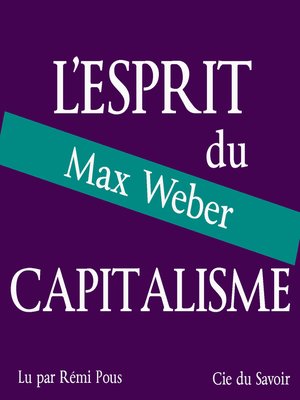 cover image of Weber, l'esprit du capitalisme
